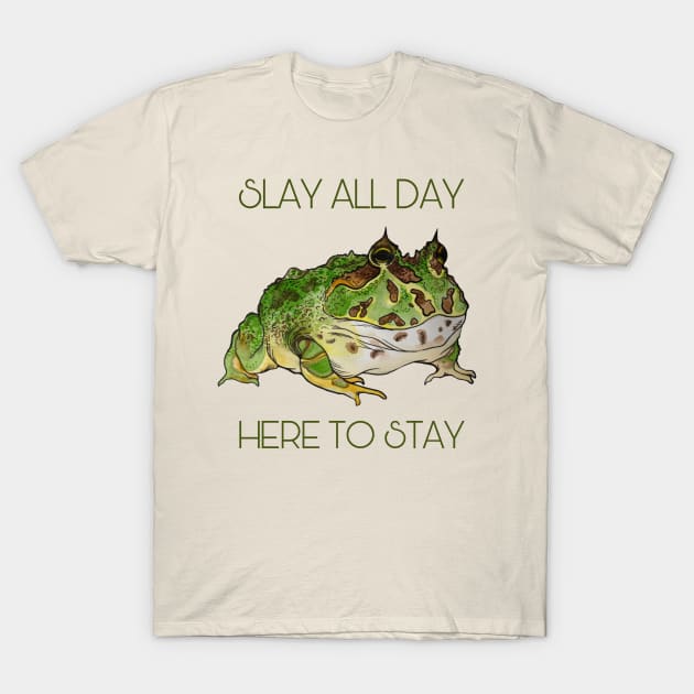 Slay All Day, Pacman Frog T-Shirt by JJacobs